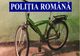 Percheziții la hoți de biciclete! Un tânăr din Sânpaul, reținut